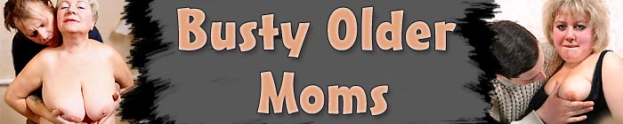 Busty Older Moms Gallery 1